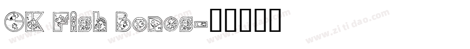 CK Fish Bones字体转换